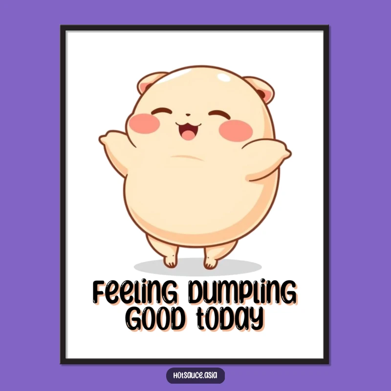 Funny Free Printable Wall Art: Cartwheeling Dumpling - Quirky Downloadable Art!