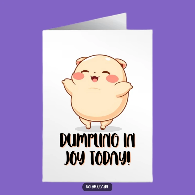 Free Printable Birthday Card: Dumpling's Cartwheel Joy - Funny Downloadable Gift!