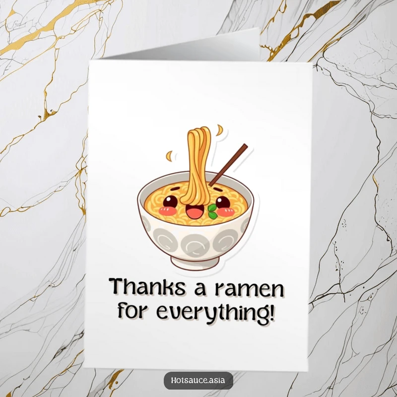 Funny Free Printable Ramen Thank You Card: A surprised ramen bowl slurping happily, expressing gratitude with humor.